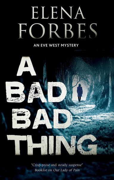 Elena Forbes - Bad, Bad Thing, Häftad