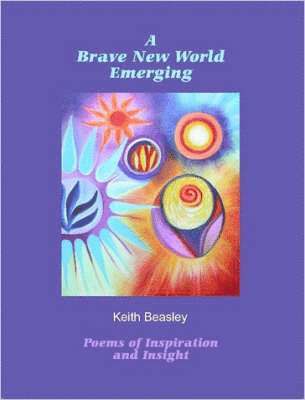 bokomslag Brave New World Emerging