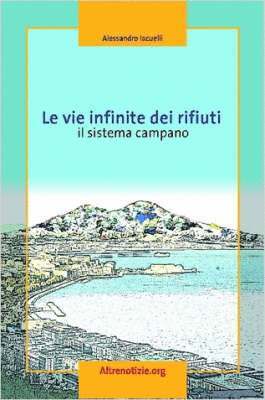 bokomslag Vie Infinite Dei Rifiuti