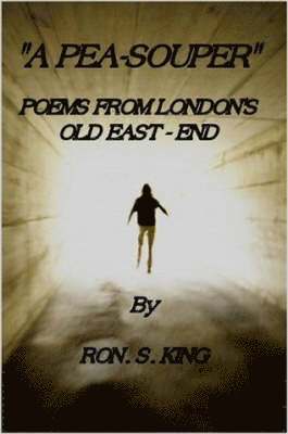 S King, Ron, Ron S. King, Ron S King - Pea-souper, Häftad