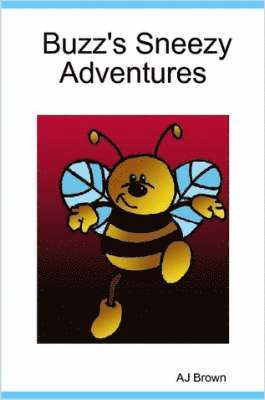 Buzz's Sneezy Adventures