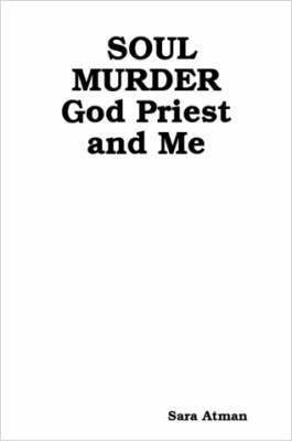 bokomslag SOUL MURDER God Priest and Me