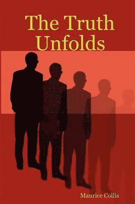 Truth Unfolds