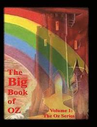 bokomslag The Big Book of Oz: v. 1