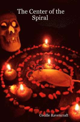 Cecille Ravencraft - Center of the Spiral, Häftad