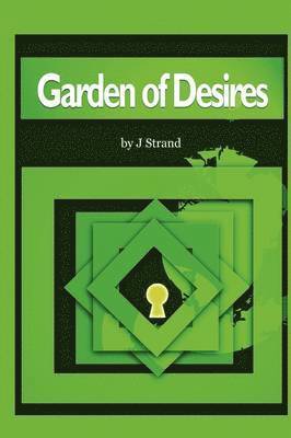 Garden of Desires 1