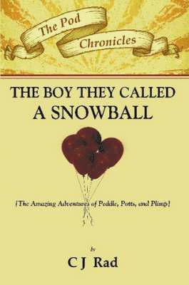 The Boy They Called a Snowball 1