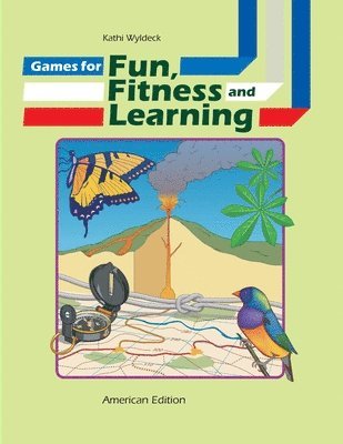 Games for Fun, Fitness and Learning 1