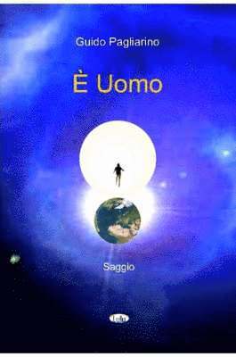 Guido Pagliarino - Ae UOMO - Saggio, Häftad