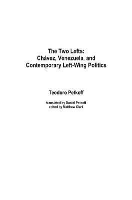 Teodoro Petkoff - Two Lefts, Häftad