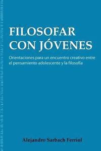 bokomslag Filosofar Con Jovenes