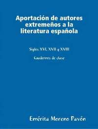 bokomslag Aportacion De Autores Extremenos a La Literatura Espanola