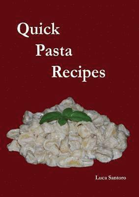 Quick Pasta Recipes 1