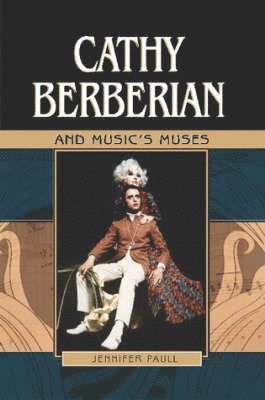 Cathy Berberian and Music's Muses 1