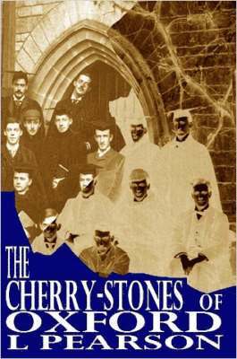 Lorna, Pearson, Lorna Pearson - Cherry-stones of Oxford, Häftad