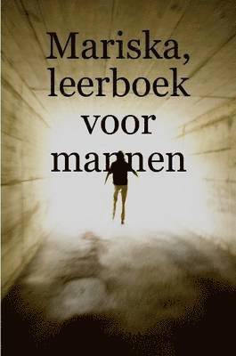 bokomslag Mariska, Leerboek Voor Mannen