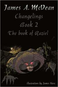 bokomslag Changelings Book2 The Book of Raziel