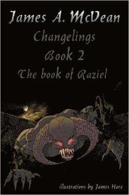 Changelings Book2 The Book of Raziel