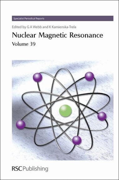 G A Webb, Krystyna Kamienska-Trela - Nuclear Magnetic Resonance, Inbunden