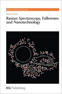 bokomslag Raman Spectroscopy, Fullerenes and Nanotechnology
