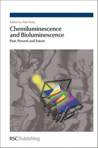 bokomslag Chemiluminescence and Bioluminescence