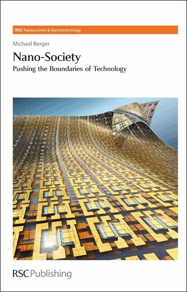 Michael Berger, Paul O'Brien, Harold Craighead, Harry Kroto - Nano-Society, Inbunden