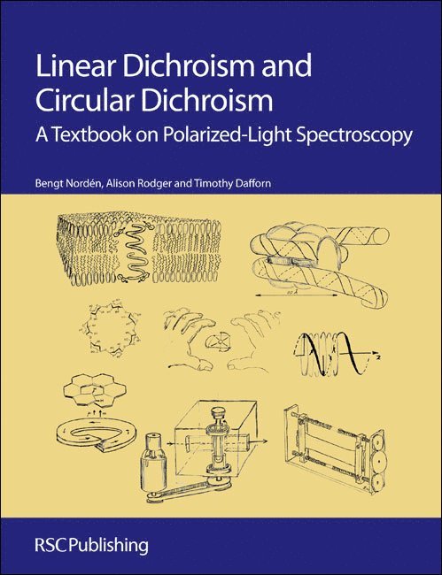 Linear Dichroism and Circular Dichroism 1