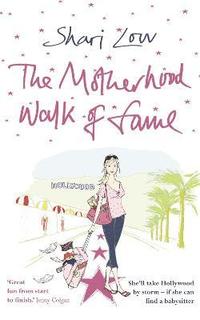bokomslag Motherhood Walk of Fame