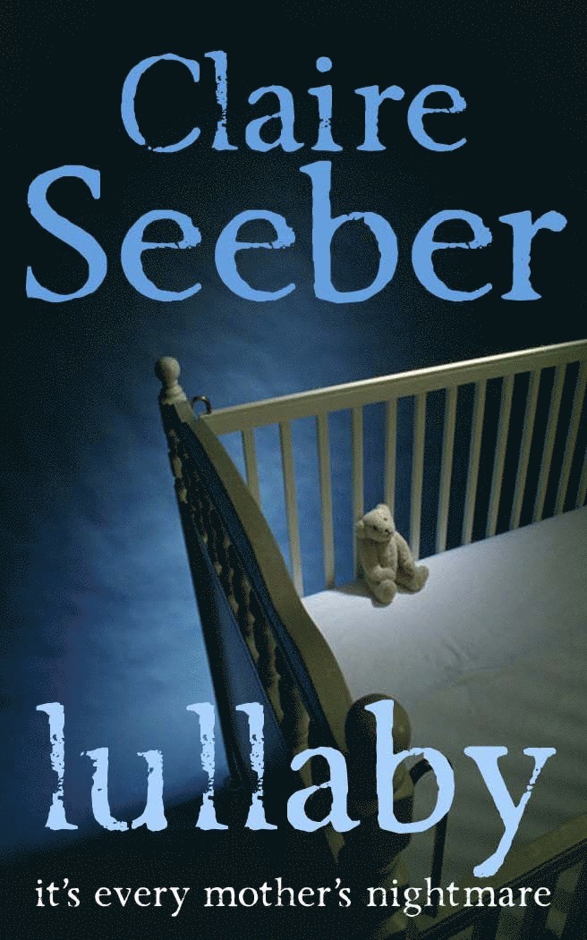 Claire Seeber - Lullaby, Häftad
