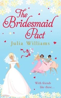bokomslag The Bridesmaid Pact