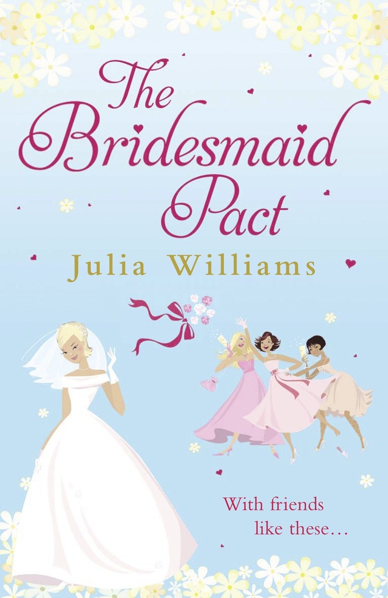 Julia Williams - Bridesmaid Pact, Häftad