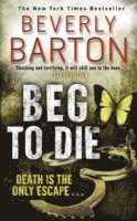 bokomslag Beg to Die
