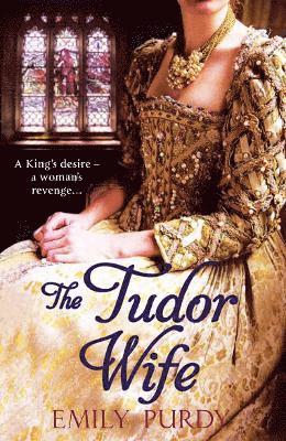 The Tudor Wife 1