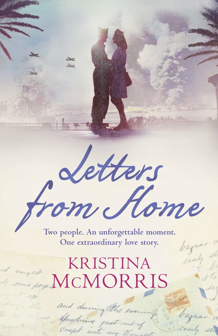 Kristina McMorris - Letters From Home, Häftad