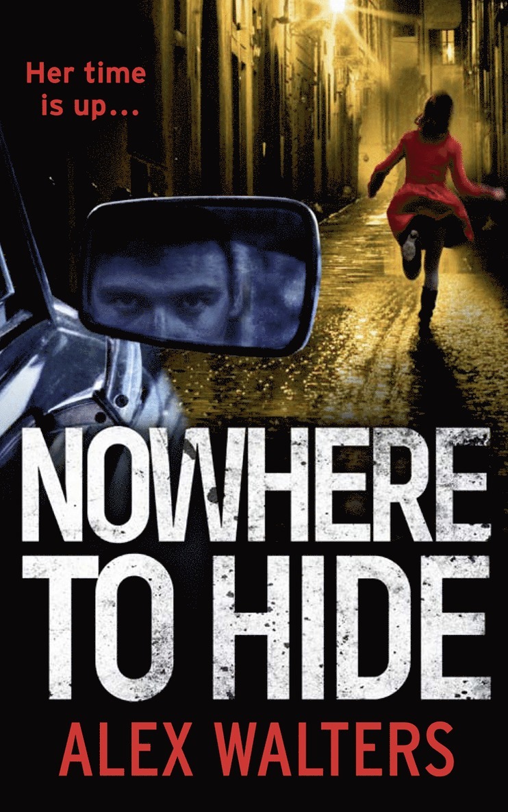 Alex Walters - Nowhere To Hide, Häftad
