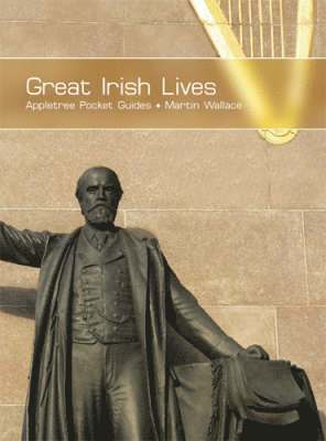 Great Irish Lives