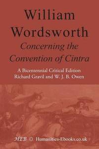 bokomslag William Wordsworth: &quot;Concerning the Convention of Cintra&quot;