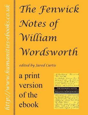 Jared Curtis, Jared R. Curtis - Fenwick Notes of William Wordsworth, Häftad