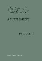 Jared Curtis, Jared R. Curtis - Cornell Wordsworth, Inbunden
