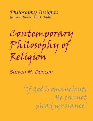 Steven Duncan - Contemporary Philosophy of Religion, Häftad