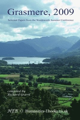 bokomslag Grasmere 2009: Selected Papers from the Wordsworth Summer Conference