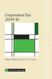 Core Tax Annual: Corporation Tax 2009/10 1