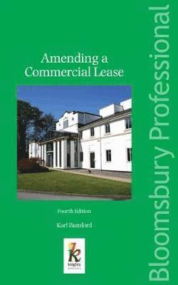 Amending a Commercial Lease 1