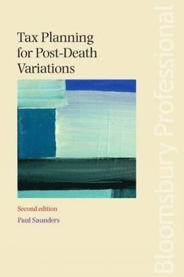 Tax Planning for Post-death Variations 1