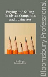 Buying and Selling Insolvent Companies and Businesses 1