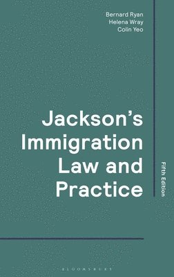 Jackson's Immigration Law and Practice 1