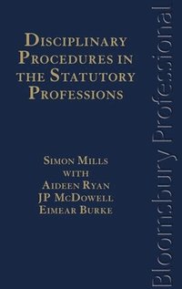 bokomslag Disciplinary Procedures in the Statutory Professions