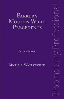 Parker's Modern Wills Precedents 1