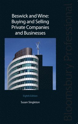 Beswick and Wine: Buying and Selling Private Companies and Businesses 1