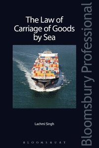 bokomslag The Law of Carriage of Goods by Sea